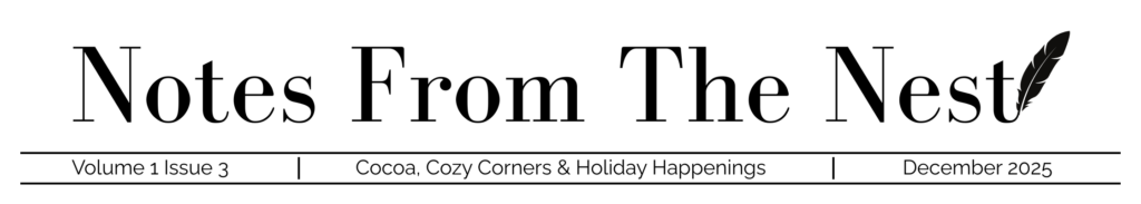 December Notes From The Nest